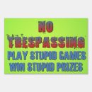Search for funny no trespassing signs Private property