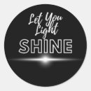 Search for let your light shine stickers Encouragement