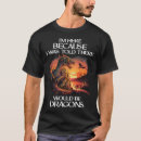 Search for dragon tshirts Creature