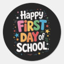 Search for appreciation stickers First day of school