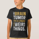 Search for brain tumor tshirts Awareness
