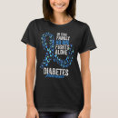 Search for funny diabetes tshirts Awareness