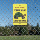 Search for turtle outdoor signs Tortoise