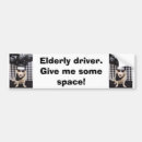 Search for senior citizen bumper stickers Humor
