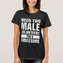 Search for dirty sayings tshirts Quote
