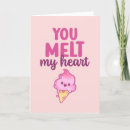 Search for ice cream valentines day cards You melt my heart