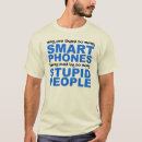 Search for smart tshirts Sayings