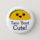 Search for funny mexican round buttons taco