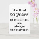 Search for funny 65th birthday cards Sixty five