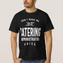 Search for catering tshirts Work