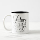Search for future mrs mugs Bride to be
