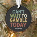 Search for gambling ornaments Casino