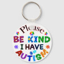 Search for autism keychains Be kind