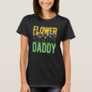 Search for daddy tshirts Gardening