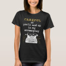 Search for funny writer tshirts Movie