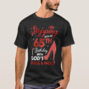 Search for 65th birthday tshirts Stepping