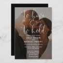 Search for to have and to hold wedding invitations Black and white