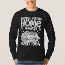 Search for work from home tshirts Desk