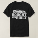 Search for built not bought tshirts Racing