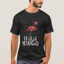 Search for flamingo christmas tshirts Tropical