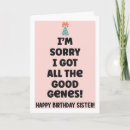 Search for funny sister birthday cards Pun