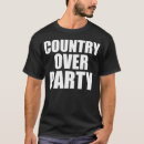 Search for country over party tshirts President