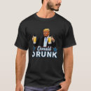 Search for funny trump tshirts July