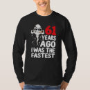 Search for 61st birthday tshirts Gag