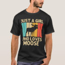 Search for moose tshirts Design