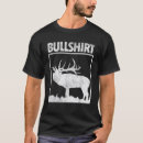 Search for elk tshirts Buck