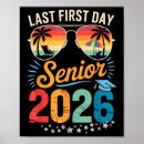 Search for last day of school posters Senior 2