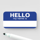 Search for dry erase name tags Hello my name is