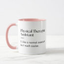 Search for therapist mugs Physical therapist assistant
