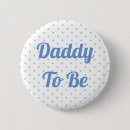 Search for dad buttons Mom to be