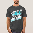 Search for funny snowboarding tshirts Father