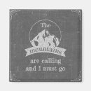 Search for the mountains are calling magnets Camping