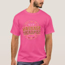 Search for funny massage therapist tshirts Profession