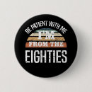 Search for 40th birthday buttons Funny