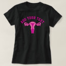 Search for reproductive rights tshirts Feminism