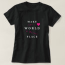 Search for making world a better place gifts Quote