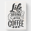 Search for funny coffee quotes plaques Farmhouse