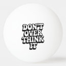 Search for quotes and sayings ping pong balls Funny
