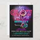 Search for neon invitations Glow in the dark
