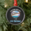 Search for 70th birthday ornaments Cruise