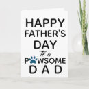 Search for happy fathers day from dog Paw