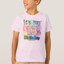 Search for 13th birthday tshirts 13 years old