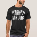 Search for high jump tshirts Ask