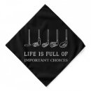 Search for golf bandanas Funny