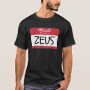 Search for funny greek tshirts Zeus