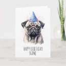 Search for pug birthday cards Dog